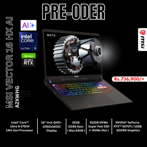 Brand New MSI VECTOR 16 HX AI   | INTEL ULTRA 9-275HX  | 32GB DDR5 RAM | 1TB Nvme | 16" Inch QHD+ 240Hz Display | RTX 5070Ti/12GB VGA Gaming Laptop ( PRE ODER )